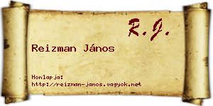 Reizman János névjegykártya